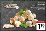 Champignons Angebote von EDEKA bei E center Mönchengladbach für 1,79 €