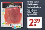 Delikatess-Lachsschinken im Angebot bei ALDI SÜD in Wesel Delikatess-Lachsschinken Angebote von Gut Dreilichen bei ALDI SÜD Wesel für 2,39 €