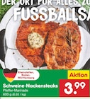 Aktuelle Grillfleisch Angebote bei Netto Marken-Discount in Stuttgart Aktuelles Schweine-Nackensteaks Angebot bei Netto Marken-Discount in Stuttgart ab 3,99 €