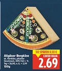 Allgäuer Bergkäse für 2,69 € bei E center im Angebot Allgäuer Bergkäse im aktuellen E center Prospekt