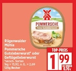 Pommersche Gutsleberwurst von Rügenwalder Mühle für 1,99 € bei EDEKA im Angebot Pommersche Gutsleberwurst von Rügenwalder Mühle im aktuellen EDEKA Prospekt