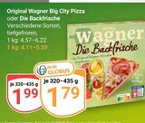 GLOBUS - Original Wagner Big City Pizza Angebot im Prospekt Original Wagner Big City Pizza bei GLOBUS im Prospekt "" für 1,79 €