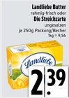 Die Streichzarte bei EDEKA im Zorneding Prospekt für 2,39 €