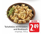 EDEKA Seelbach - Schafskäse mit Kräutern und Knoblauch Angebot im Prospekt Schafskäse mit Kräutern und Knoblauch bei EDEKA im Seelbach Prospekt für 2,49 €