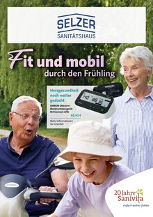 Selzer GmbH Sanitätshaus/Tech. Orthopädie Prospekt Fit und mobil durch den Frühling mit 6 Seiten