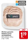 EDEKA Sternenfels - Delikate Lyoner mit Kalbfleisch Angebot im Prospekt Delikate Lyoner mit Kalbfleisch bei EDEKA im Sternenfels Prospekt für 1,19 €