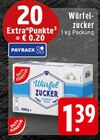 Aktuelles Würfelzucker Angebot bei E center in Duisburg ab 1,39 €