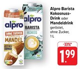 EDEKA Weisenbach - Barista Kokosnuss-Drink Angebot im Prospekt Barista Kokosnuss-Drink bei EDEKA im Weisenbach Prospekt für 1,99 €