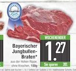 Bayerischer Jungbullen-Braten von  im aktuellen EDEKA Prospekt für 1,27 €