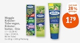 Kräuter-Tube vegan, Kräuterbutter, -Trio von Meggle für 1,79 € bei tegut im Angebot Kräuter-Tube vegan, Kräuterbutter, -Trio von Meggle im aktuellen tegut Prospekt