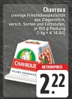 Milder Ziegenkäse Angebote von Chavroux bei E center Pulheim für 2,22 €