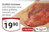 Clubsteak im Angebot bei GLOBUS in Oberhausen Clubsteak Angebote von GLOBUS bei GLOBUS Oberhausen für 19,90 €