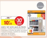 Set acrylique 25 pieces - simply en promo chez Intermarché Fontenay-sous-Bois à 10,43 €