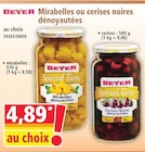 Promo Mirabelles dénoyautées à 4,89 € dans le catalogue Norma à Benfeld