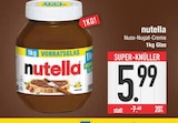 nutella Angebote bei EDEKA Ingolstadt für 5,99 €