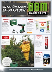 Weihnachtsbaum im BBM Baumarkt Prospekt in Parchim Aktueller BBM Baumarkt Prospekt mit Weihnachtsbaum, "So schön kann Baumarkt sein", Seite 1
