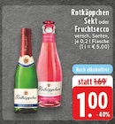 E center - Sekt oder fruchtsecco Angebot im Prospekt Sekt oder fruchtsecco bei E center im Prospekt "" für 1,00 €