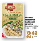 Aktuelle Hähnchen Angebote bei E center in Ludwigshafen (Rhein) Aktuelles Hähnchen Filetstreifen Angebot bei E center in Ludwigshafen (Rhein) ab 2,49 €