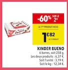 Kinder Bueno - Supeco à Sarcelles Kinder Bueno en promo chez Supeco Sarcelles à 1,82 €