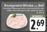 Riesengarnelen Dillrahm Angebote bei EDEKA Lünen für 2,69 €