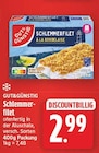 Schlemmerfilet von GUT&GÜNSTIG für 2,99 € bei E center im Angebot Schlemmerfilet von GUT&GÜNSTIG im aktuellen E center Prospekt