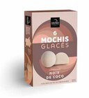 MOCHIS GLACÉS COCO X6 - ERHARD en promo chez Intermarché Mérignac à 2,99 €