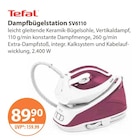 Dampfbügelstation SV6110 von Tefal im aktuellen V-Markt Prospekt für 89,90 €