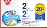 E.Leclerc Salouël - Promo Triangolo 20% mat. gr. Promo Triangolo 20% mat. gr. à 2,16 € dans le catalogue E.Leclerc à Salouël