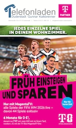 Telefonladen Duderstadt Prospekt für Göttingen mit 12 Seiten Telefonladen Duderstadt Prospekt für Göttingen: "JEDES EINZELNE SPIEL. IN DEINEM WOHNZIMMER.", 12 Seiten, 03.03.2026 - 31.03.2026