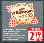 Camembert von Le Rustique im aktuellen EDEKA Prospekt
