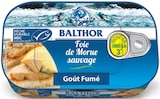 Foie de morue - BALTHOR en promo chez Supermarchés Match Calais à 2,58 €