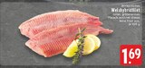 Aktuelle Fisch Angebote bei EDEKA in Remscheid Aktuelles Afrikanisches Welshybridfilet Angebot bei EDEKA in Remscheid ab 1,69 €