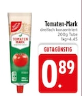 Tomaten-Mark im Angebot bei EDEKA in Augsburg Tomaten-Mark Angebote von Gut&Günstig bei EDEKA Augsburg für 0,89 €