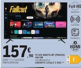 TV LED 40A2TG 40" (POUCES) - Schneider en promo chez E.Leclerc TV LED 40A2TG 40" (POUCES) - Schneider dans le catalogue E.Leclerc