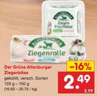 Der Grüne Altenburger Ziegenkäse im Angebot bei Netto Marken-Discount in Görlitz Der Grüne Altenburger Ziegenkäse Angebote bei Netto Marken-Discount Görlitz für 2,49 €