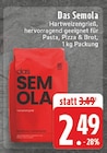 Aktuelles Das Semola Angebot bei EDEKA in Remscheid ab 2,49 €