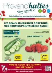 Catalogue Supermarchés Provenc’halles en cours à Saint-Jean-de-Maurienne et alentours, "LES BEAUX JOURS SONT DE RETOUR, NOS PROMOS PRINTANIÈRES AUSSI  !", 2 pages, 05/05/2025 - 18/05/2025