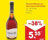 Weinbrand oder Creme Sahnelikör im Angebot bei Netto Marken-Discount in Coesfeld Weinbrand oder Creme Sahnelikör Angebote von Chantré bei Netto Marken-Discount Coesfeld für 5,55 €