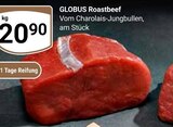 Roastbeef Angebote von Globus bei GLOBUS Zwickau für 20,90 €