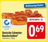 Deutsche Schweine-Bauchscheiben im EDEKA Prospekt Deutsche Schweine-Bauchscheiben im aktuellen EDEKA Prospekt für 0,69 €