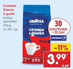 Aktuelle Lavazza Angebote bei Netto Marken-Discount in Hamm Aktuelles Crema e gusto Angebot bei Netto Marken-Discount in Hamm ab 3,99 €