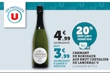 Crémant de Bordeaux AOP Brut - Chevalier de Landerac U en promo chez Super U Le Puy-en-Velay à 3,99 €