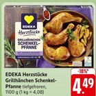 Aktuelle Pfanne Angebote bei EDEKA in Pforzheim Aktuelles Grillhähnchen Schenkel-Pfanne Angebot bei EDEKA in Pforzheim ab 4,49 €