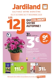 Prospectus Jardineries & Animaleries Jardiland en cours à Courcelles-Chaussy et alentours, "LES 12J QUI COLORENT VOTRE AUTOMNE !", 12 pages, 21/10/2026 - 01/11/2026 Catalogue Jardineries & Animaleries Jardiland en cours à Courcelles-Chaussy et alentours, "LES 12J QUI COLORENT VOTRE AUTOMNE !", 12 pages, 21/10/2026 - 01/11/2026