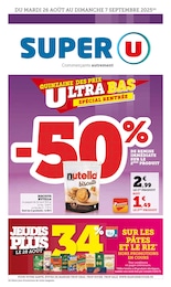 Catalogue Super U avec 52 pages de promos Prospectus Super U, "Super U", pages, 26/08/2025 - 07/09/2025