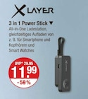 Sticks im V-Markt Prospekt 3 in 1 Power Stick von X Layer im aktuellen V-Markt Prospekt für 11,99 €