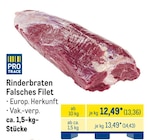 Rinderbraten Falsches Filet Angebote von PRO TRACE bei METRO Berlin für 13,36 €