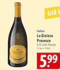 Prosecco im Angebot bei famila Nordost in Kiel Prosecco Angebote von La Gioiosa bei famila Nordost Kiel für 5,99 €