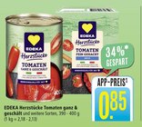 Tomaten ganz & geschält im Angebot bei Marktkauf in Reutlingen Tomaten ganz & geschält Angebote von EDEKA Herzstücke bei Marktkauf Reutlingen