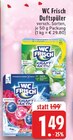 Duftspüler im Angebot bei EDEKA in Düsseldorf Duftspüler Angebote von WC Frisch bei EDEKA Düsseldorf für 1,49 €